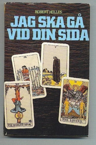 Robert Holles - Jag ska gå vid din sida