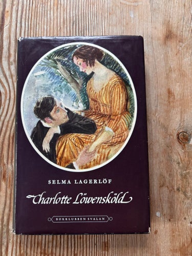 Charlotte Löwensköld av Selma Lagerlöf, 1966