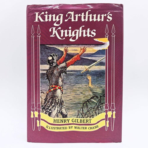 King Arthur´s knight - Henry Gilbert - Engelska