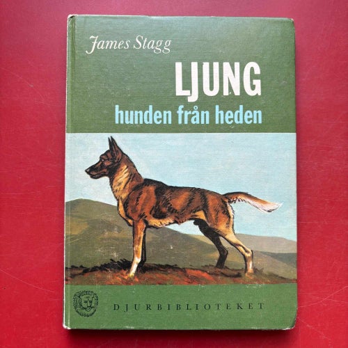 LJUNG HUNDEN FRÅN HEDEN James Stagg 1964
