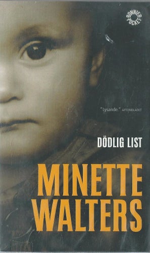 MINETTE WALTERS - Dödlig List (POCKET)