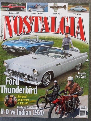 Nostalgia nr 8 2012: Ford Thunderbird 1956 och 1963 + Capri 1969-1986
