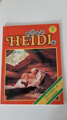HEIDI NR 5 TILLBAKA TILL FARFAR NOSTALGI TV SERIE TRYCKT 1980