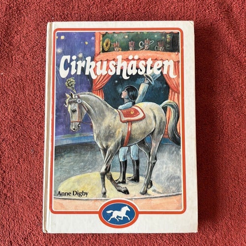 Cirkushästen av Anne Digby, 1979
