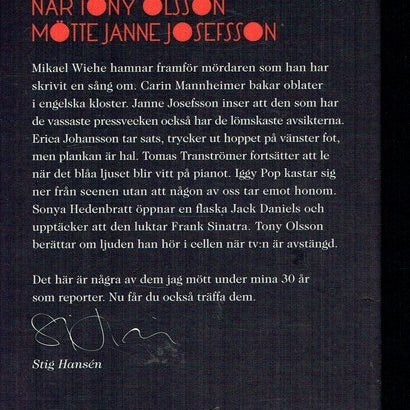 Stig Hansén - När Tony Olsson mötte Janne Josefsson