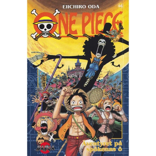 One Piece - 46 - Äventyret på spökenas ö - Eiichiro Oda - Svensk utgåva (Begagna