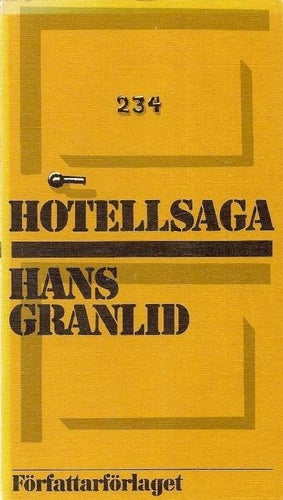 Hans Granlid: Hotellsaga.