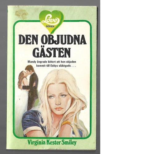 Den objudna gästen av Virginia Kester Smiley