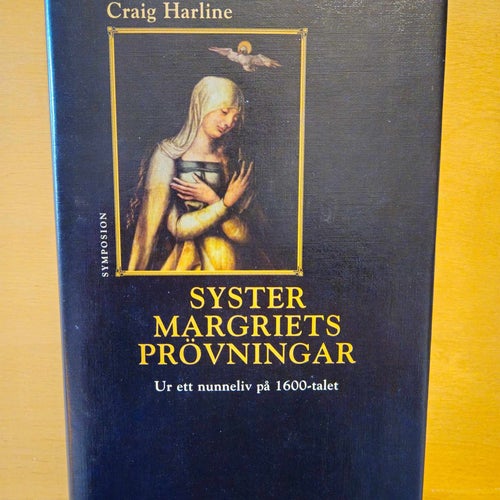 Syster Margrietes prövningar - ur ett nunneliv på 1600talet, Craig Hairline