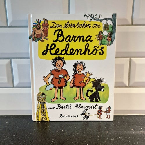 Den stora boken om Barna Hedenhös - Bertil Almqvist