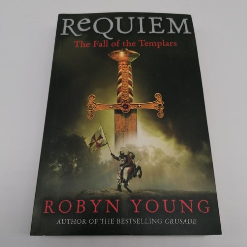 Robyn Young - Requiem - The Fall of the Templars