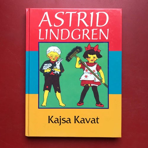 KAJSA KAVAT + NILS KARLSSON-PYSSLING Astrid Lindgren 1997