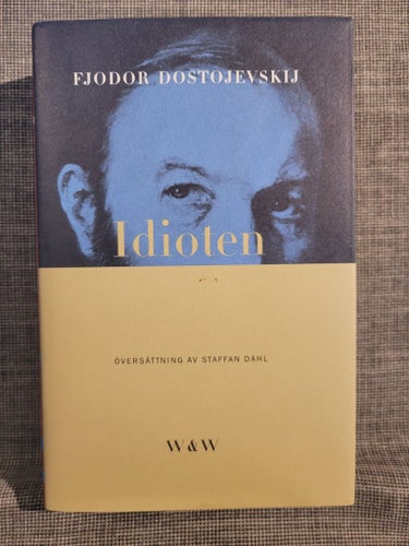 Idioten av Fjodor Dostojevskij