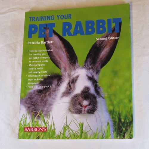 Training Your Pet Rabbit - Patricia Bartlett