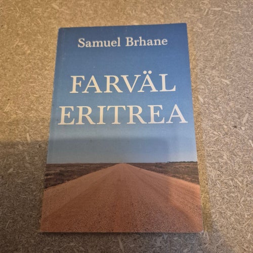 Farväl Eritrea av Samuel Brhane