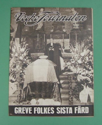 Vecko-Journalen 1948-40. Greve Folkes sista färd.