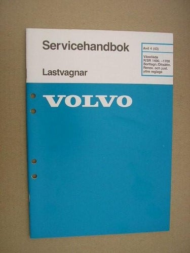 VOLVO Verkstadshandbok Lastbil Växellåda R/SR 1400 1700 Borttagn / Ditsättn.....
