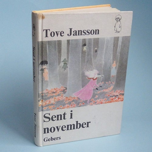 Sent i November, Tove Jansson . Gebers 1970. 1a uppl.