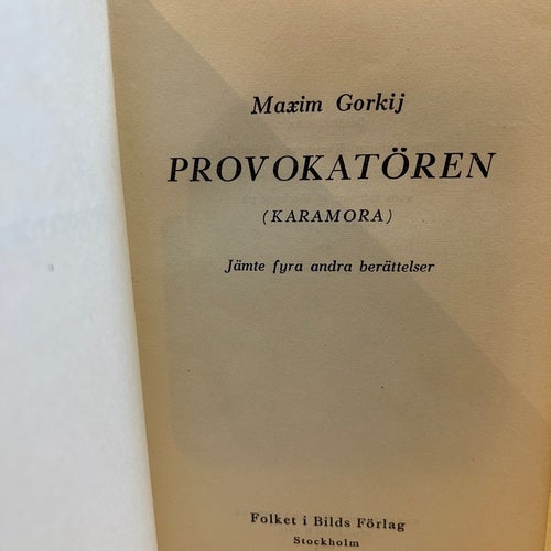 Provokatören av Maxim Gorkij, bok, Very good plus