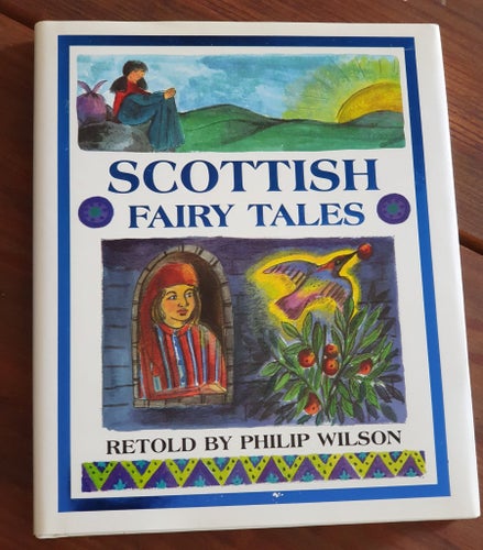 Scottish Fairy Tales av Philip Wilson, 1993