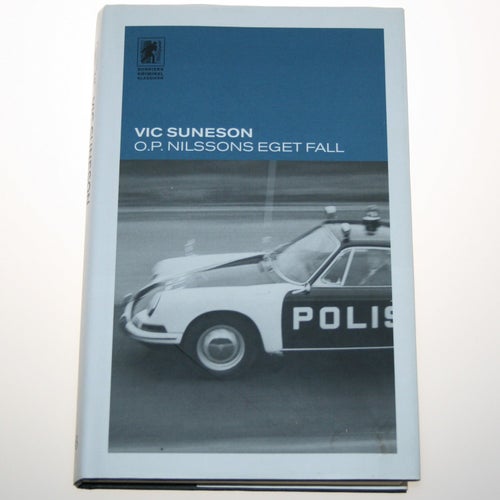 Vic Suneson - O.P. Nilssons eget fall