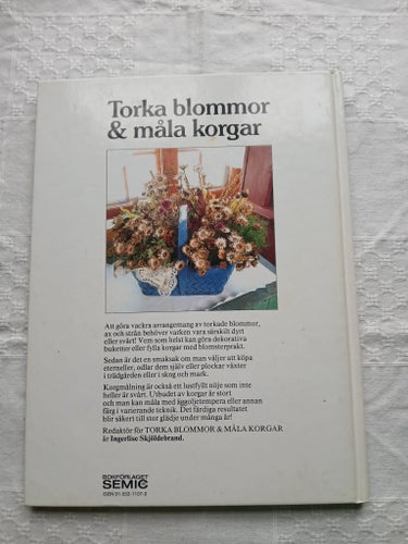 Torka blommor & måla korgar - Ingerlise Skjöldebrand