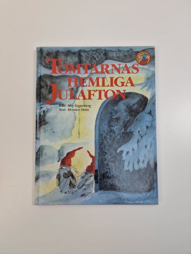 Tomtarnas hemliga julafton - Monica Stein