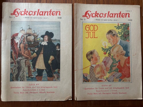 Lyckoslanten, 1938 . nummer 3 och 5 - upplaga A Sparbanken Lund