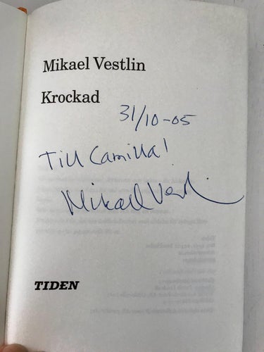 KROCKAD Mikael Vestlin 2003 Dedikation