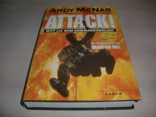 Andy McNab - Attack ! Mitt liv som kommandosoldat