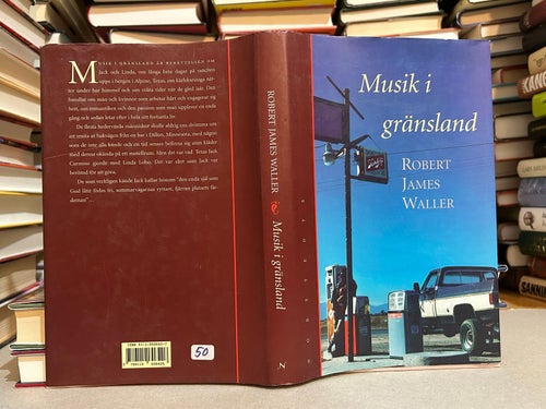 Musik i gränsland av Robert James Waller. Bok. Very Fine plus
