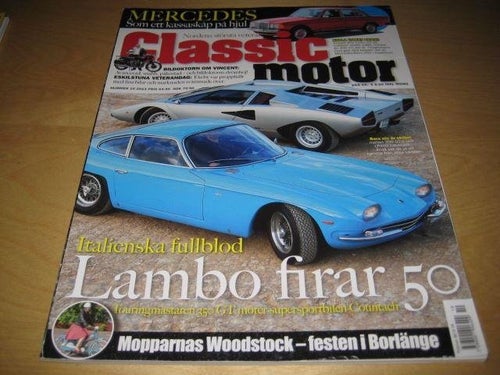 CLASSIC MOTOR NR 10 2013. MERCEDES-BENZ 200 1985, LAMBORGHINI , M.FL.