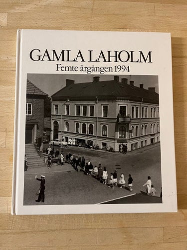 Gamla Laholm 5:e årgången 1994