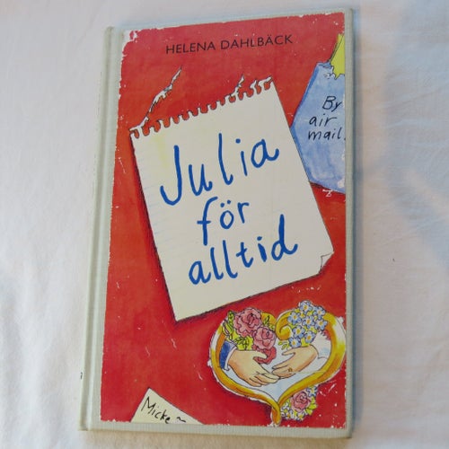 Julia för alltid av Helena Dahlbäck, 1995