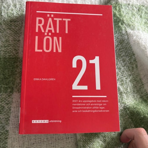 Rätt Lön 21 av Erika Dahlgren, 2021