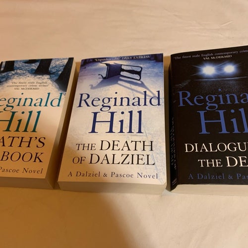 Reginald Hill - Death's Jest-Book, The Death of Dalziel, Dialogues of the Dead