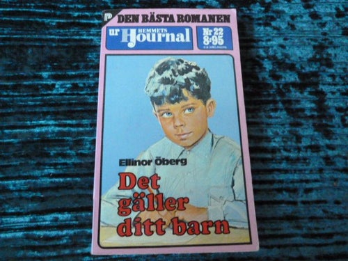 DET GÄLLER DITT BARN, ELLINOR ÖBERG, BOK, BÖCKER