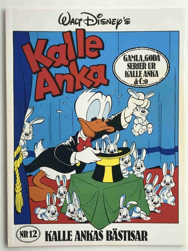 Kalle Ankas bästisar - 12. Oläst!