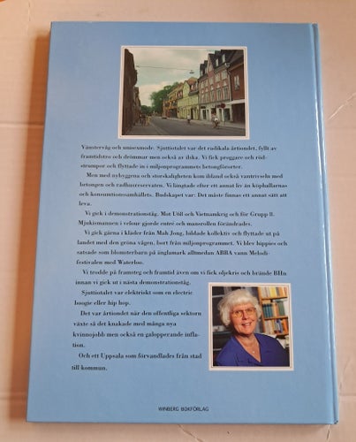 I våra kvarter, Uppsala på 70-talet av Gunilla Lindberg