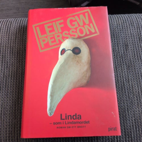 Linda - som i Lindamordet av Leif GW Persson, 2005