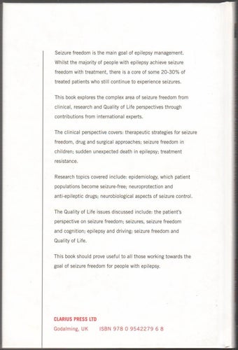 Seizure Freedom: Clinical, Research and Quality of Life Perspectives