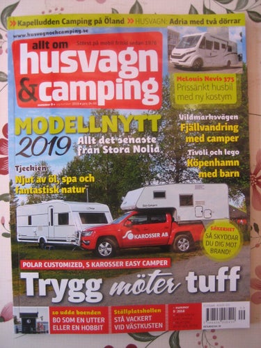 Allt om Husvagn & Camping Nr:9-2018 Med Forsbergs Fritids Magazine