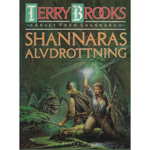 Terry Brooks - Arvet från Shannara - Shannaras alvdrottning