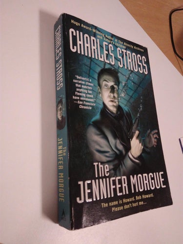 The Jennifer Morgue by Charles Stross, bok, häftad. Very Good