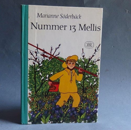 Nummer 13 Mellis , Marianne Söderbäck .Illustrerad av Monica Schultz