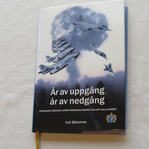 År av uppgång, år av nedgång av Carl Björeman