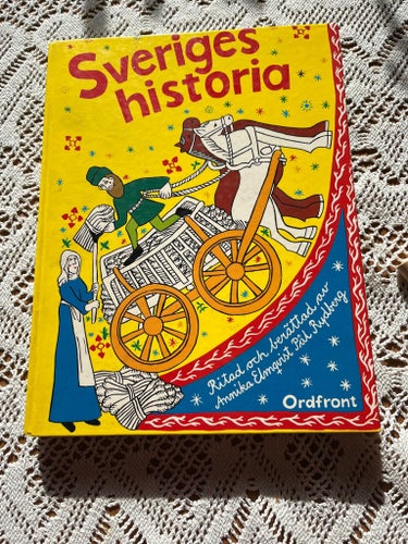 Sveriges historia av Annika Elmquist och Pål Rydberg, 1979