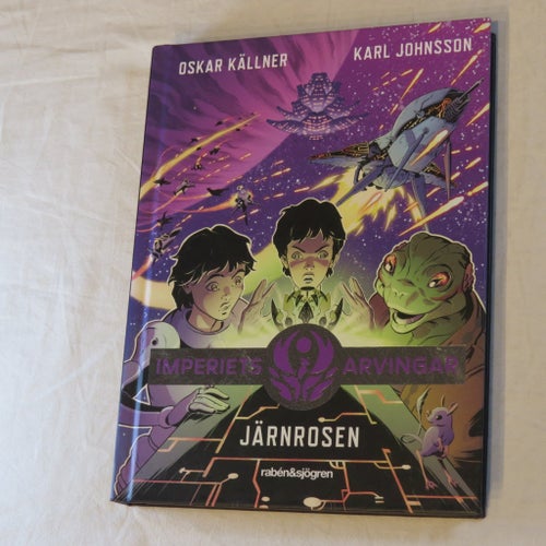 Imperiets Arvingar Järnrosen av Oskar Källner och Karl Johnsson, 2021