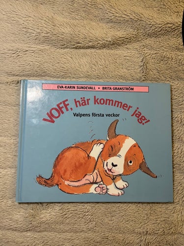 Voff, här kommer jag! av Eva-Karin Sundevall och Brita Granström, 1998