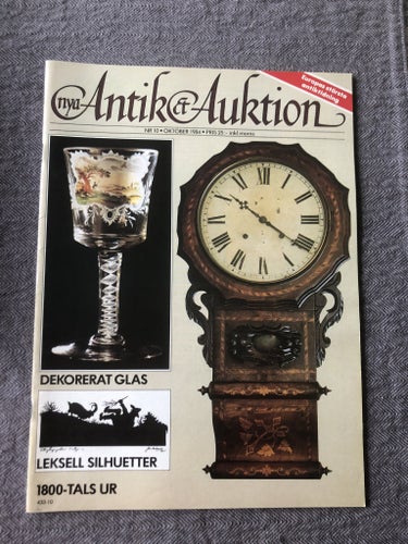 Antik & Auktion 10/1984 - 1800-tals ur, Johan Leksell, dekorerat glas m m
